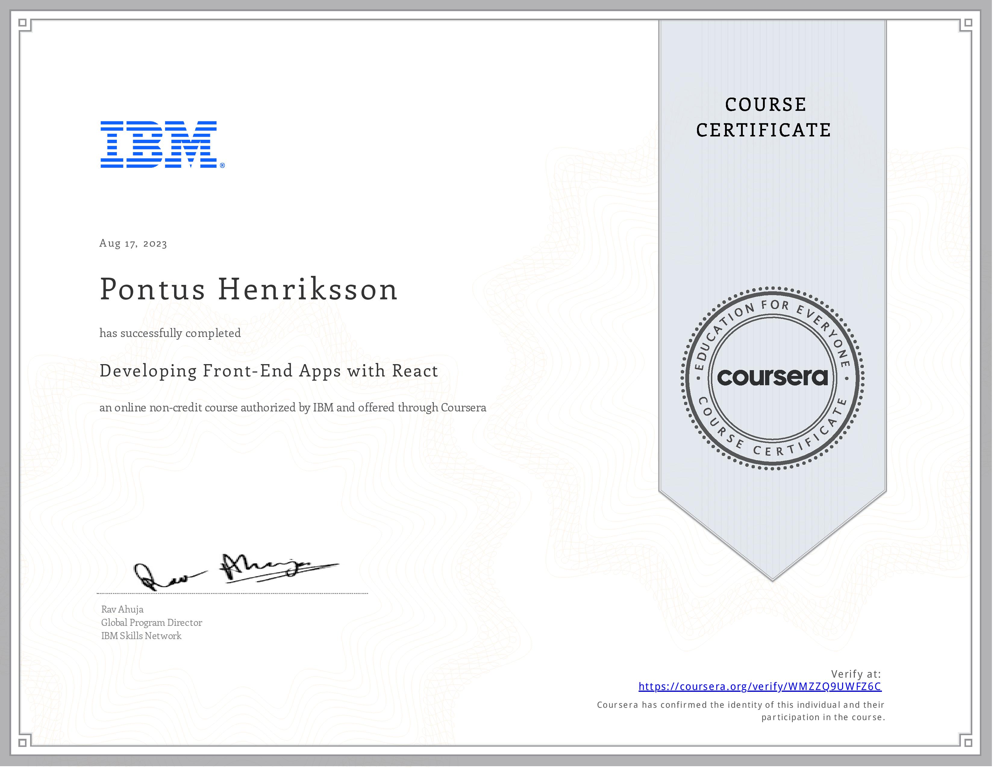 Developing Front-End Apps with React certificate from coursera. Certificate id: WMZZQ9UWFZ6C